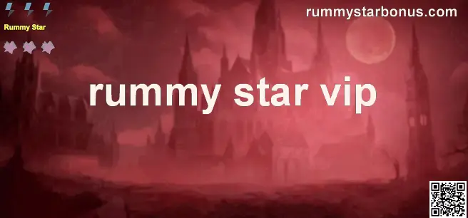 Rummy Star VIP platform review and analysis for Indian withdrawals